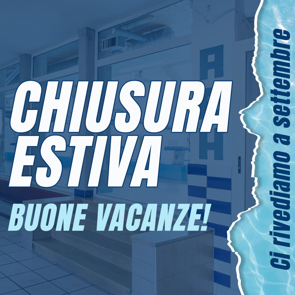 chiusura estiva